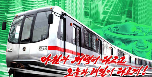 Rail sector, subway trains take center focus in new N.Korean posters