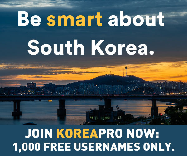 Join Korea Pro -- the new site for South Korea analysis